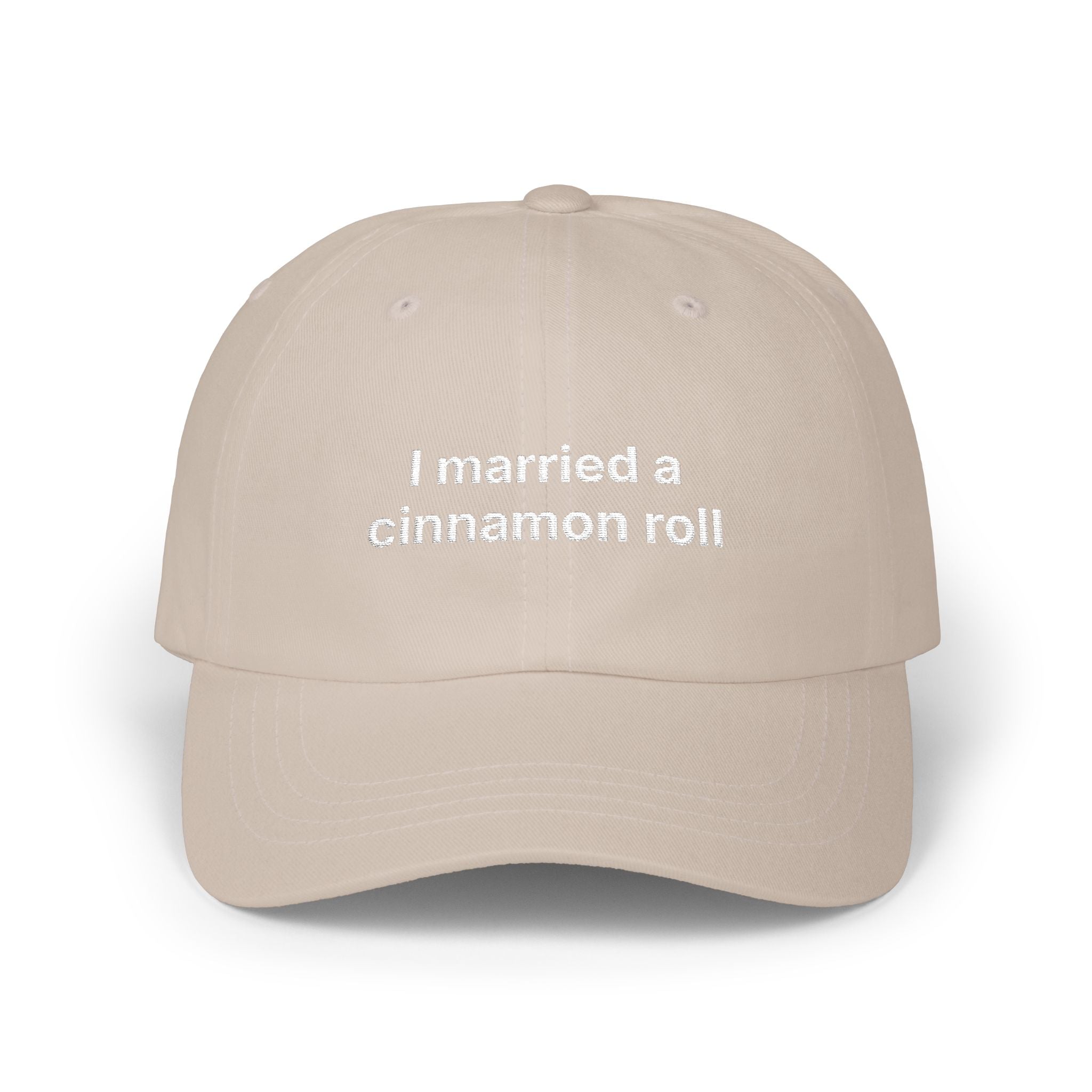 "I married a cinnamon roll" Embroidered Baseball Hat