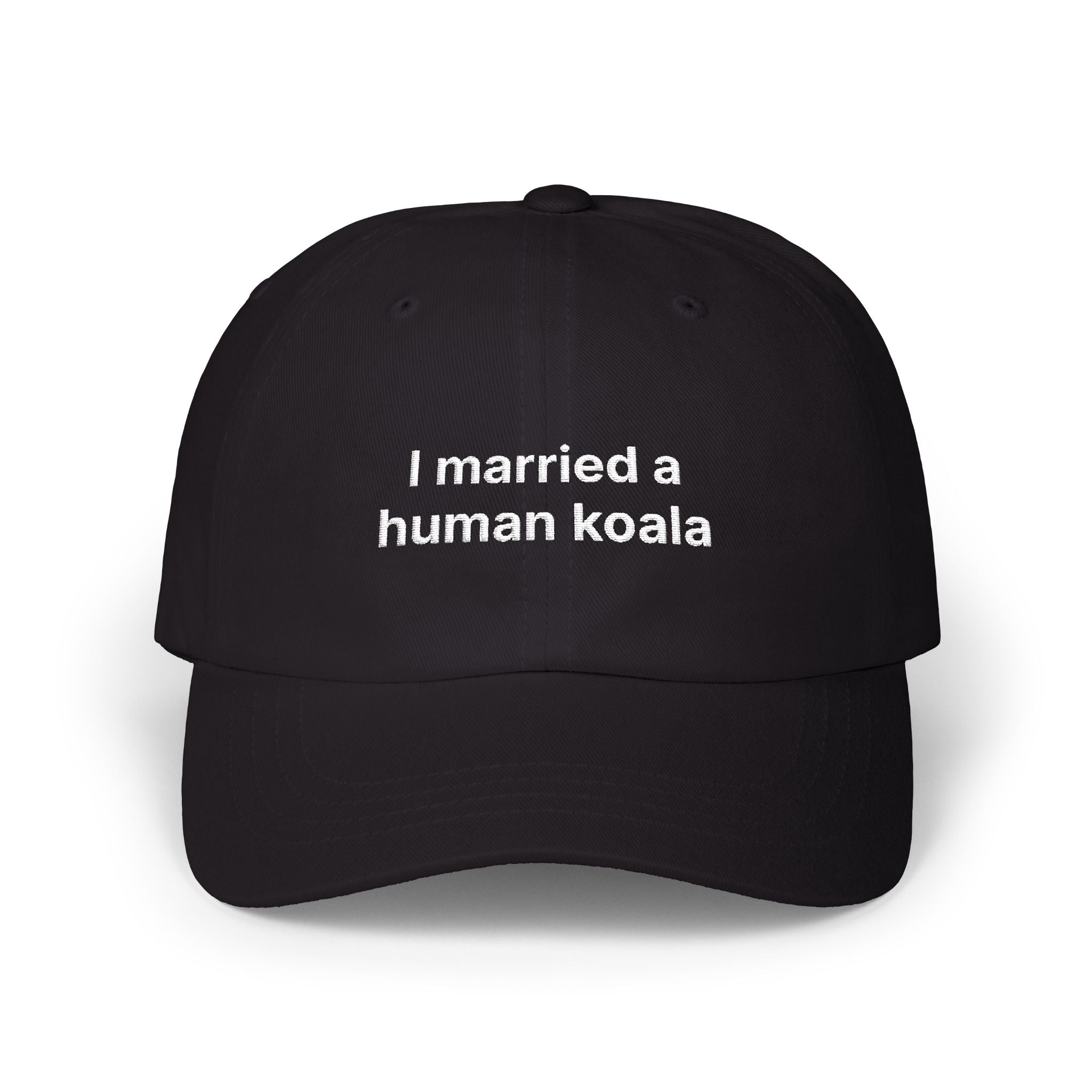 "I married a human koala" Embroidered Baseball Hat