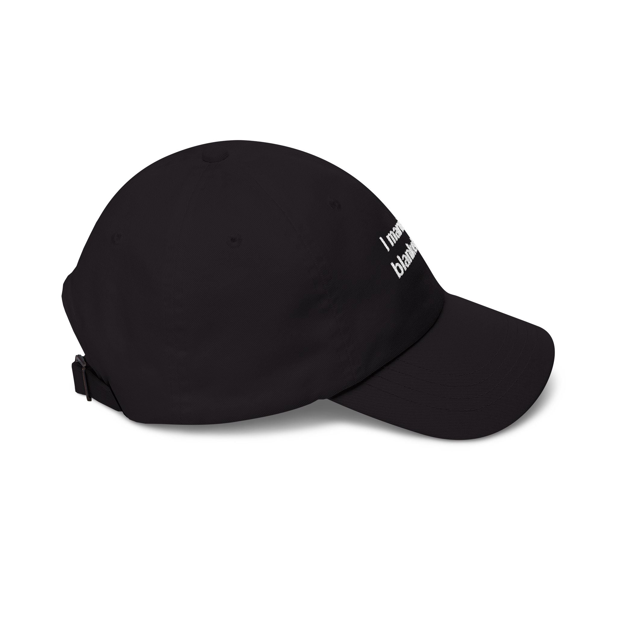 "I married a blanket hog" Embroidered Baseball Hat