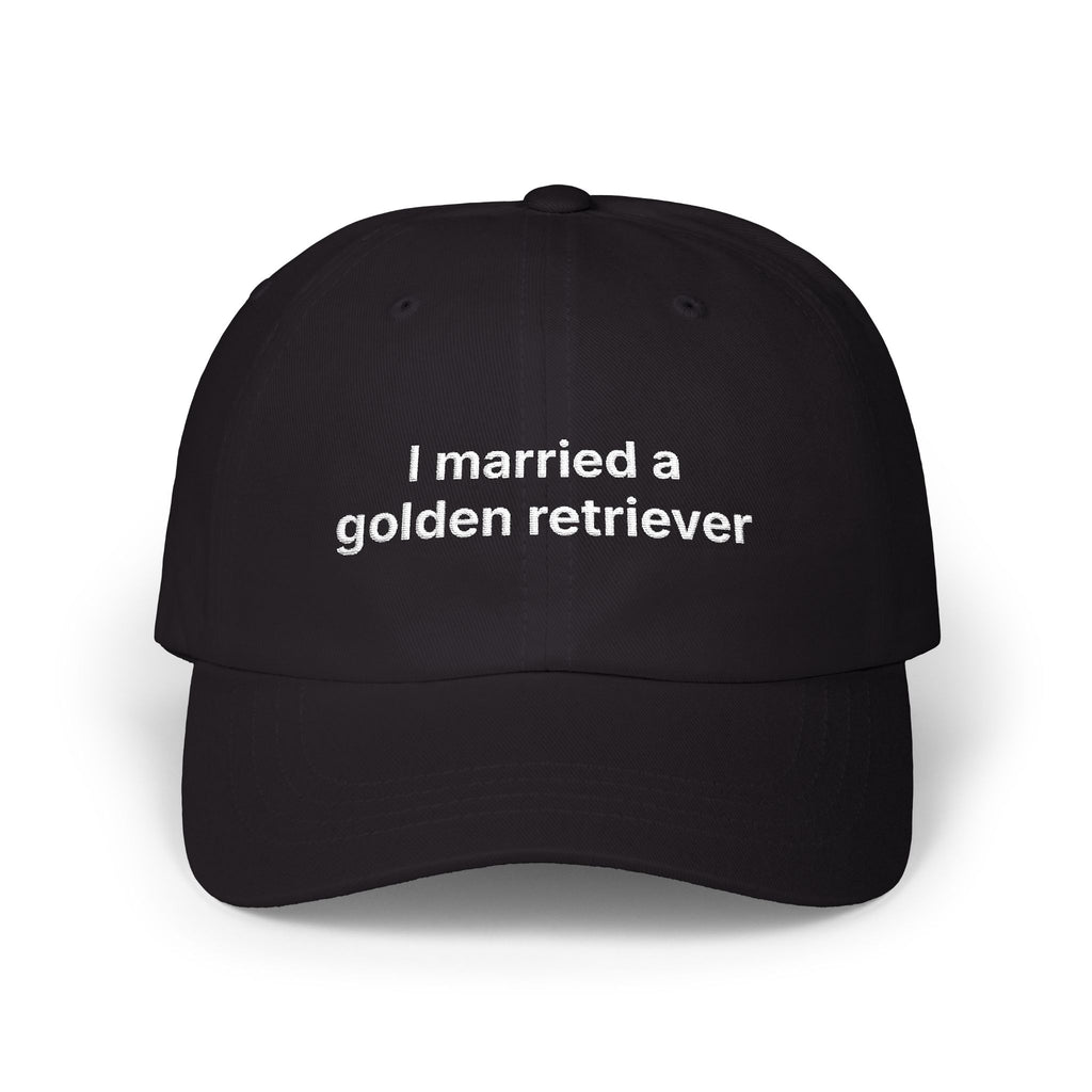 "I married a golden retriever" Embroidered Baseball Hat