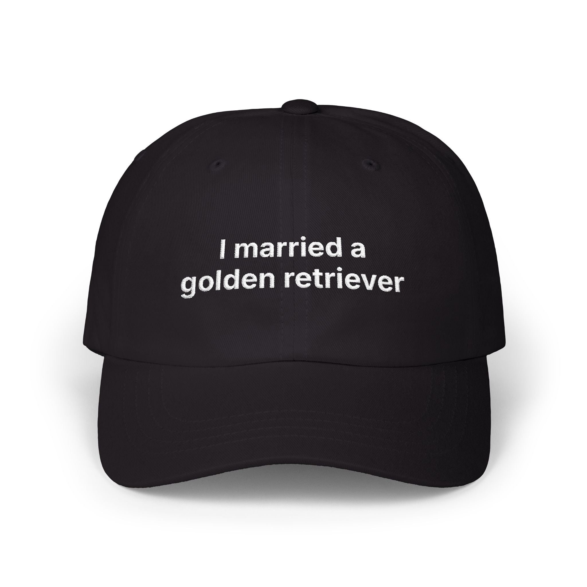 "I married a golden retriever" Embroidered Baseball Hat